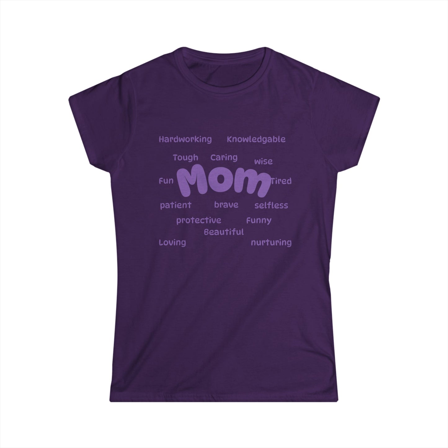 Positive words 'Mom' Women's Softstyle Tee